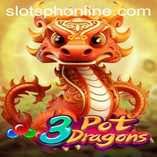 Discover the Adventure of 3PotDragons: A Riveting SLOTSPH Experience